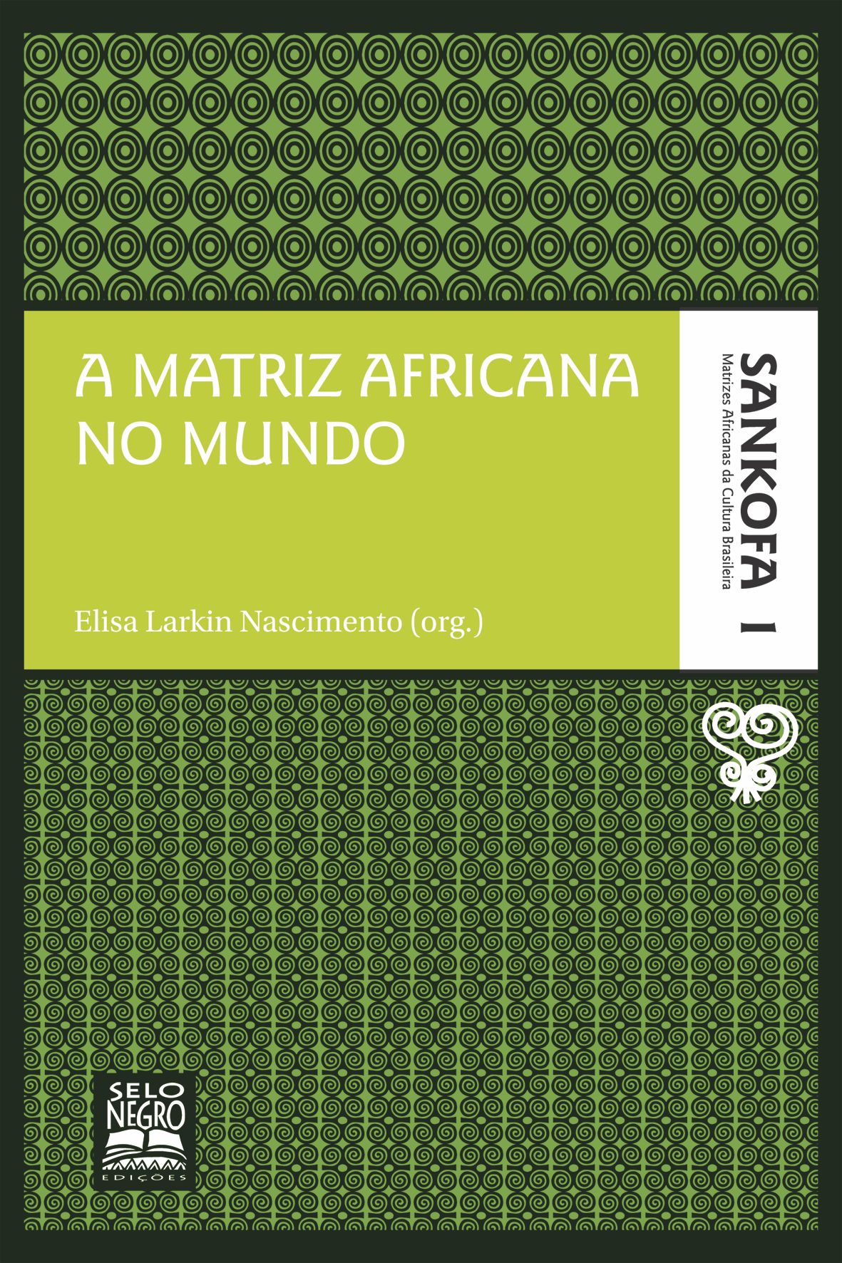 PDF) Sankofa: A circulação dos provérbios africanos - oralidade, escrita,  imagem e imaginários